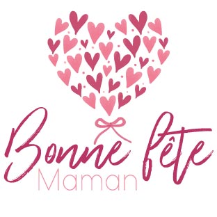 Bonne fête maman